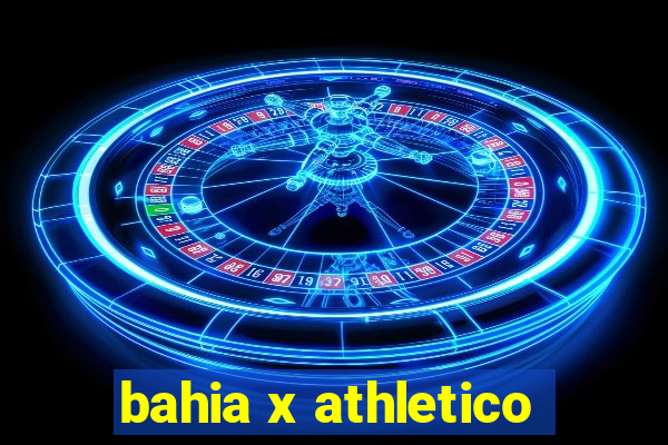 bahia x athletico-pr